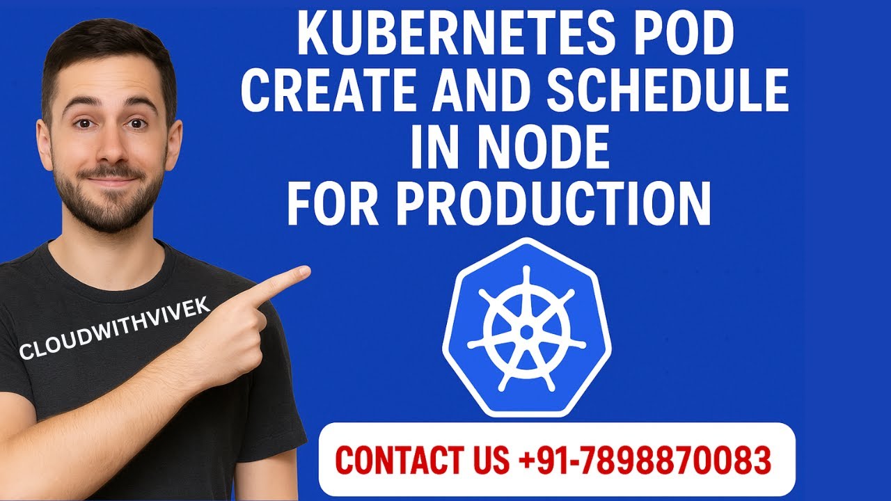 How to create and schedule pod in right node for production || kubernetes full playlist 