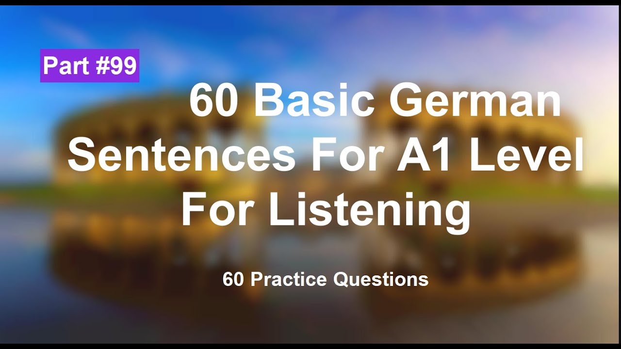 How to listen German Easy Way part 99 | German A1 course online free ...
