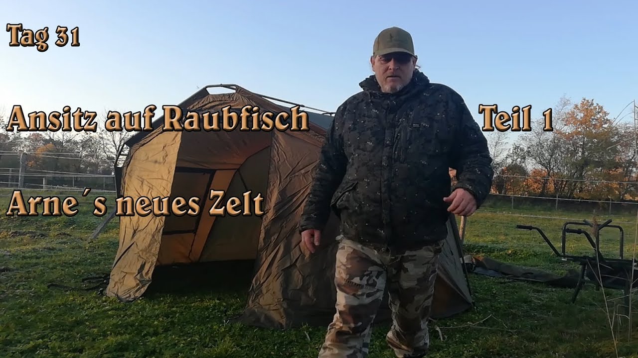 Ansitz auf Raubfisch | Tag 31 | Arne´s neues Zelt | Teil 1 | Hecht | Barsch | Vlog