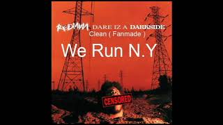 Redman - We Run N.Y ( Clean )