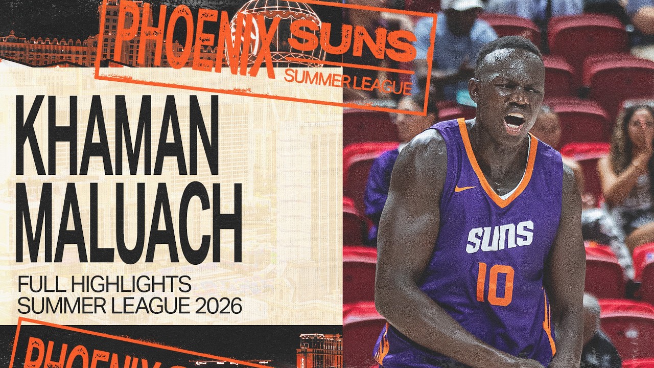 Khaman Maluach Full Highlights Summer League 2026