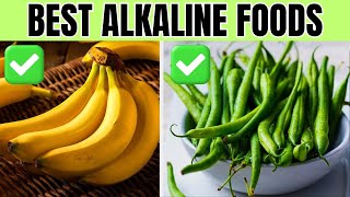 16 BEST Alkaline Foods You Must Have In Your Daily Diet