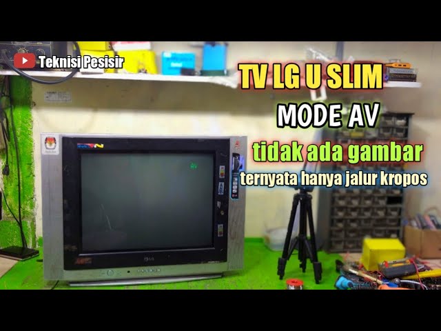 tv lg u slim mode AV tidak ada video class=