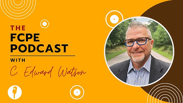 The FCPE Podcast - Dr. C. Edward Watson: Exploring Teaching with AI