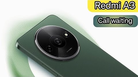 How To Call Waiting Redmi A3,Redmi A3,Mein Call Waiting Setting Kaise Karen,Call Waiting Problem Sol