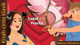 Cupid dan Pysche | Cupid and Psyche in Indonesian | Dongeng Bahasa Indonesia| @IndonesianFairyTales