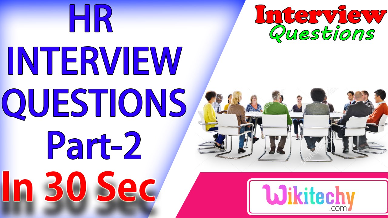 Why You Consider Yourself Suitable For This Position 2 Hr Interview 