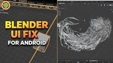 Fix Blender UI on Android | 2025 v0.0.5