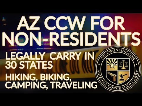 Non Resident AZ CCW Permits For Out Of State CWP CFL CHL 