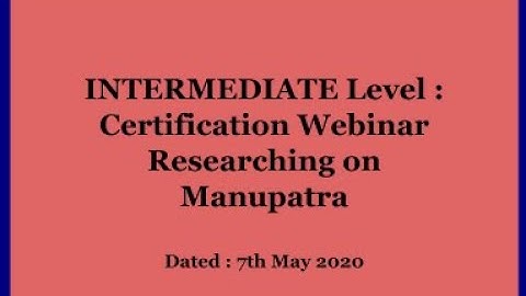 INTERMEDIATE Level : Certification Webinar Researching on Manupatra