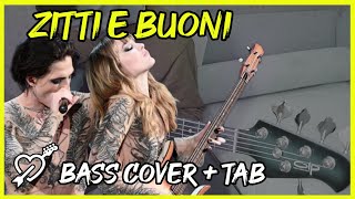 Måneskin - ZITTI E BUONI - Bass cover + TAB LoveYourBass