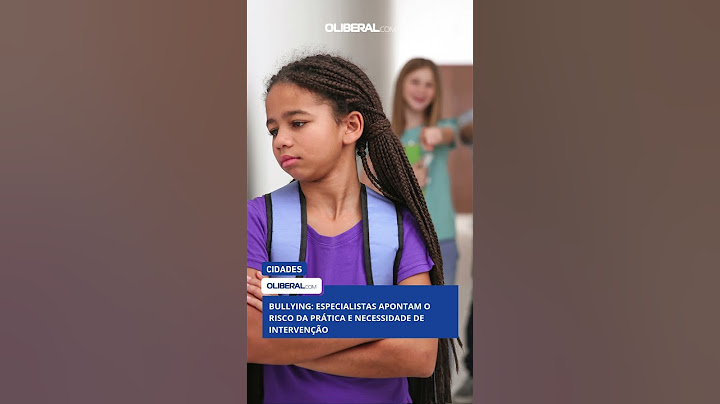 Bullying: especialistas apontam o risco da prática e necessidade de intervenção