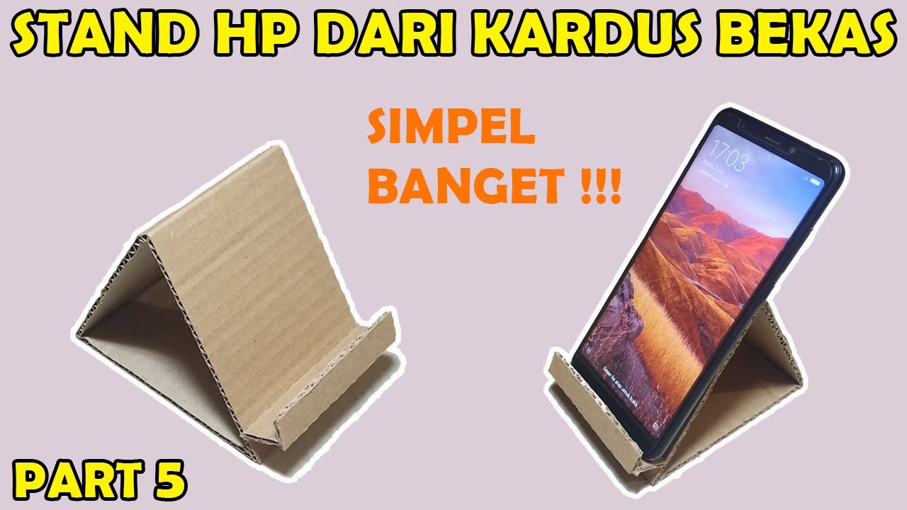 Dudukan HP dari Kardus Bekas