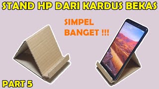 Cara Membuat Dudukan HP dari Kardus Bekas Paling Mudah - How to Make Phone Holder From Cardboard