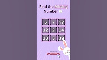 Find the Vanished Number: A Puzzling Quest! #quiz #puzzle #games