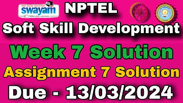 NPTEL Soft Skill Development Assignment 7 Solution #week7 2024