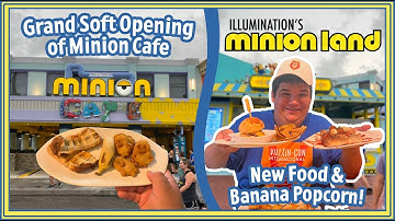 Minion Cafe Finally Opens! - Soft Opening of Minion Land | Universal Studios Florida