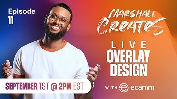 Marshall Creates: LIVE Overlay Design with Ecamm
