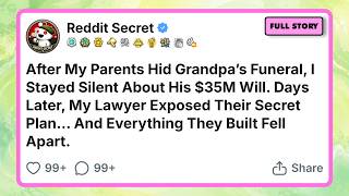 After My Parents Hid Grandpa’s Funeral, I Stayed Silent About His $35M Will. Days Later, My Lawyer..