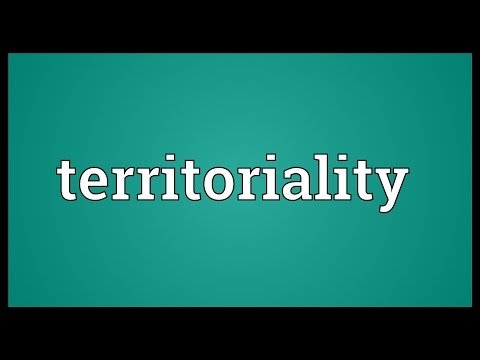 Territoriality Meaning