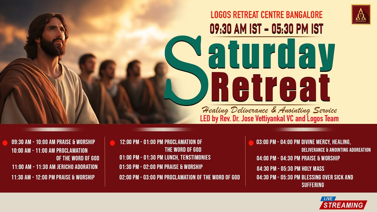 Saturday Retreat for Healing, Deliverance & Anointing | 17- January - 2026  |  Logos Retreat Centre
