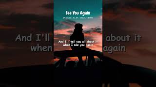 Wiz Khalifa - See You Again ft. Charlie Puth #shorts
