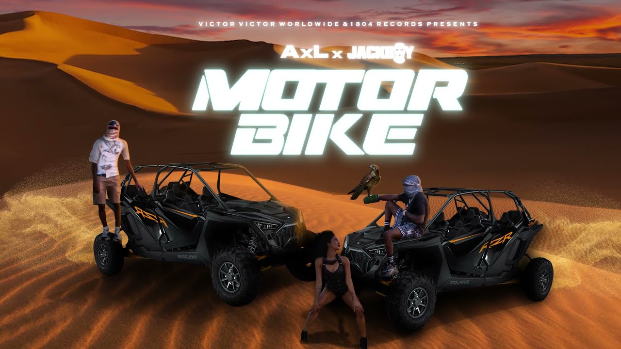 AxL   Motorbike ft Jackboy Official Audio
