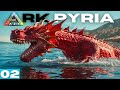 Its unbelievable but i tamed a dragon   ark survival evolved  ark pyria