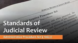 APA § 706 - Standards of Review