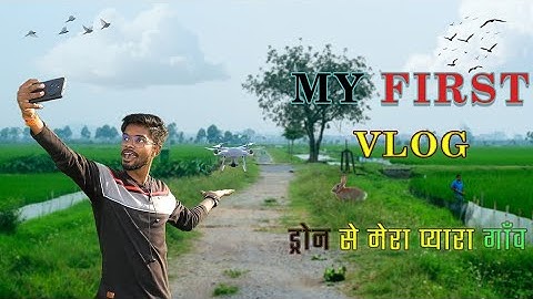 My First Vlog l my first vlog viral l My first vlog today ll my first vlog drone video l #firstvlog 