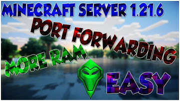 EASY | How To Create a Minecraft Server 1.21+ | MORE RAM | PORT FORWARDING