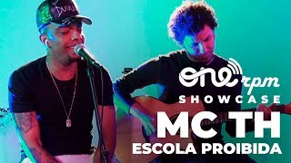 MC TH  - Escola Proibida - ONErpm Showcase