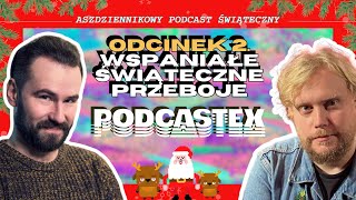 #2 GDY WSZYSTKO BYŁO ŁATWE PODCAST – PODCASTEX