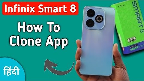 Infinix Smart 8 app clone kaise kare, how to using dual apps in infinix, dual whatsapp kaise kare