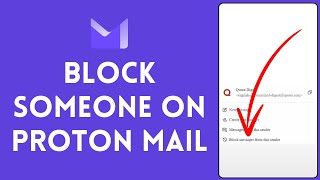 How to Block Someone on Proton Mail 2024 | Proton Mail Tutorial