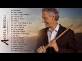 Andrea Bocelli Greatest Hits Full Album - Andrea Bocelli Playlist Best Of Andrea Bocelli 2021