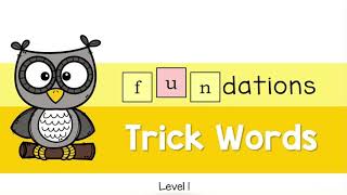 Famous Fundations Trick Words Level 1 Profile