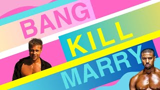 Bang, Kill, Marry Game!  Male Celebrity Edition | Hilarious Would You Rather Bachelorette Bash