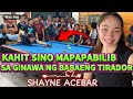  'ITO PALA ANG DAHILAN KUNG BAKIT MARAMI ANG NAKATUTOK SA BABAENG TIRADOR NG GINGOOG SHAYNE ACEBAR
