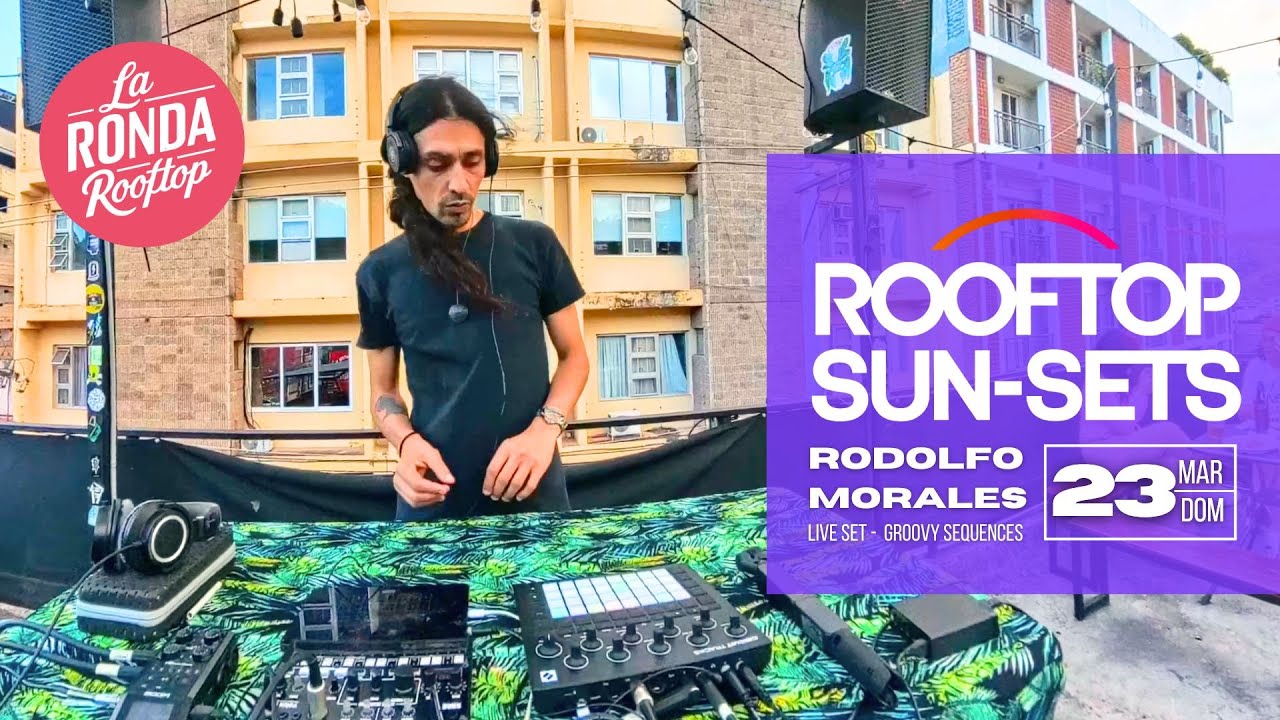 DJ Rodolfo Morales | Sun-Sets @ LA RONDA ROOFTOP (Tegucigalpa)