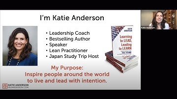 The Art of Leadership: Learning to Lead, Leading to Learn with Katie Anderson
