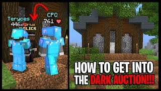 How To Get Into The DARK AUCTION On Hypixel Skyblock... *DARK AUCTION SPAWN TIMES!!!*