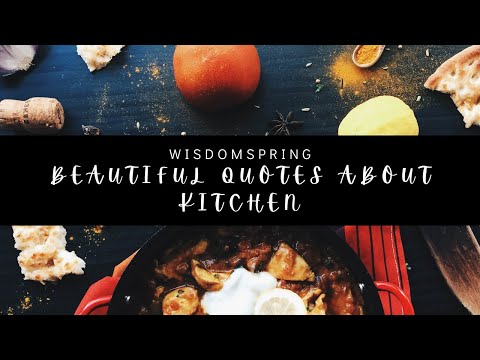 Beautiful Quotes About Kitchen