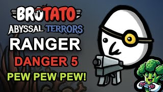Ranger DANGER 5 GUIDE | Abyssal Terrors DLC | Brotato  | The Abyss | Gameplay | SMG