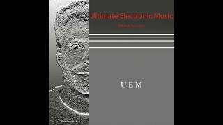 Instrumental Electronic Synthesizer Music  UEM 1  Full Album