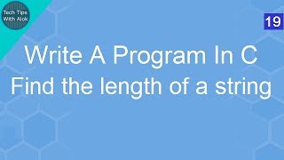 Write A Program In C to find the length of a string without using strlen()