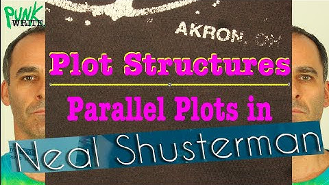 Parallel Plot Structures in Neal Shusterman