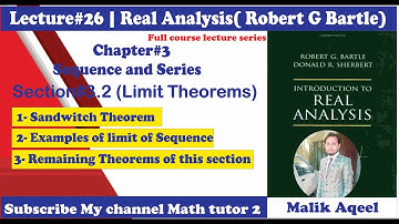 introduction to real analysis bartle - lecture#26 Section#3.2 Limit theorems - Squeeze theorem