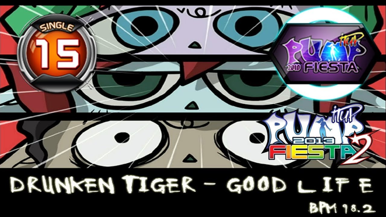 Good Life S15 | PUMP IT UP FIESTA | PUMP IT UP FIESTA 2 GAMEPLAY