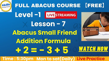 Abacus Class Lesson-7, Abacus Small Friend Formula +2=-3+5【Level 1】